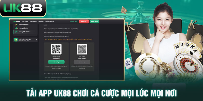 Tải app UK88 chơi cá cược mọi lúc mọi nơi